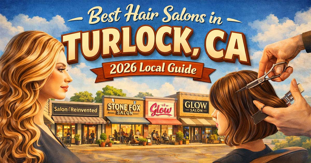 Los mejores salones de belleza en Turlock California 2026